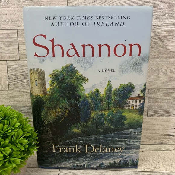 Shannon : A Novel of Ireland by Frank Delaney (2009, Hardcover Book) fiction - Picture 7 of 10
